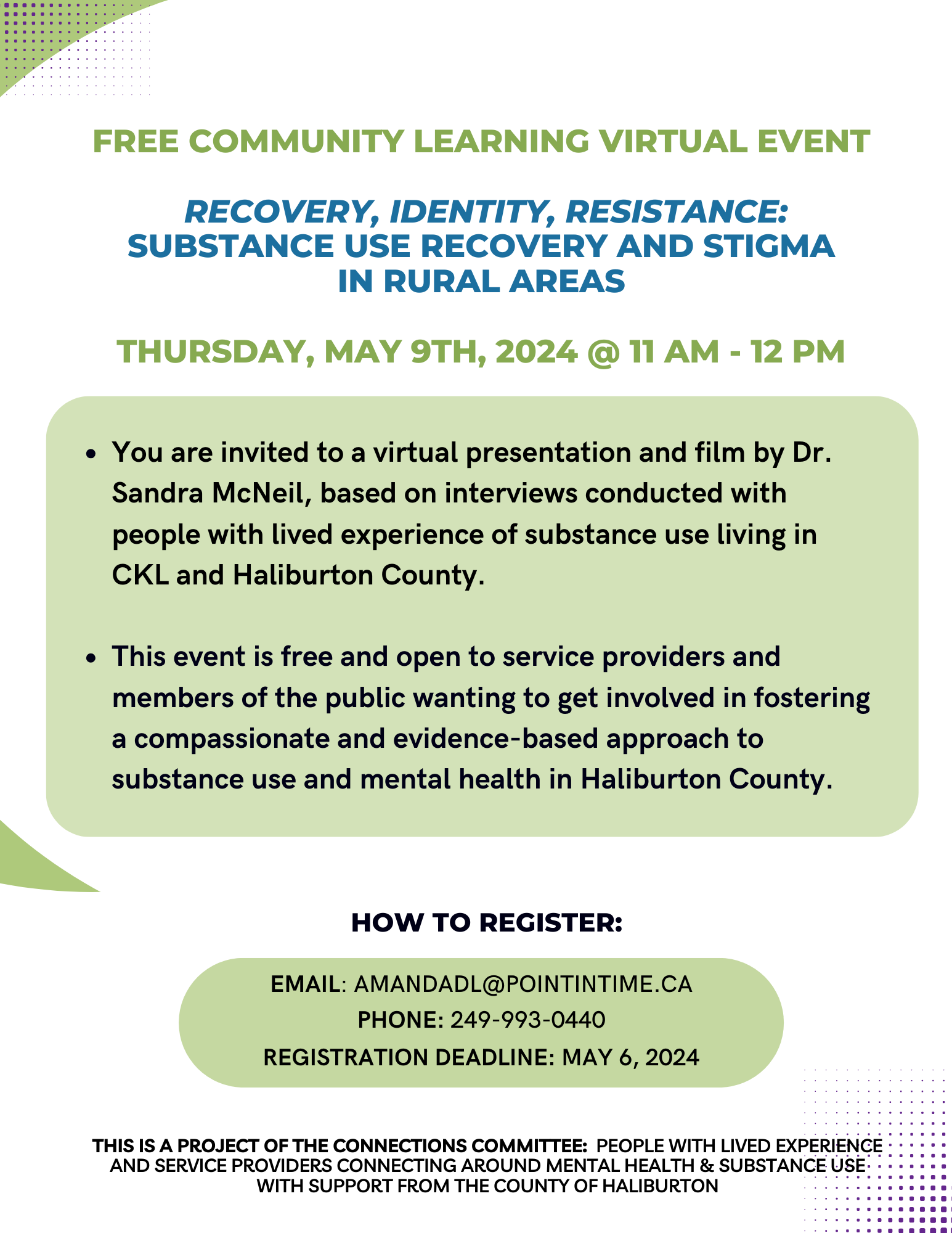 Recovery, Identity, Resistance poster advertising virtual event on May 9 from 11 - 12 p.m. To sign up email amandadl@pointintime.ca